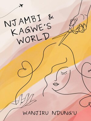 cover image of Njambi & Kagwe's World